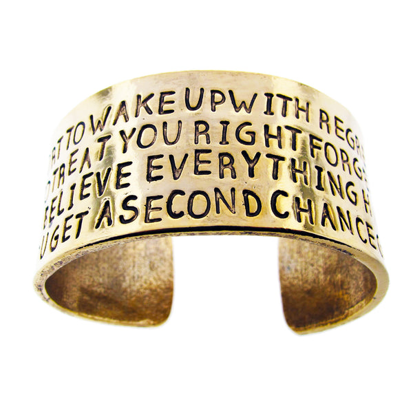 'Life Is Too Short' Cuff