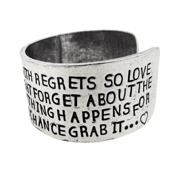 'Life Is Too Short' Cuff