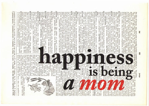 Happiness Is Being a Mom Art Print