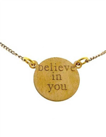 Believe In You Necklace