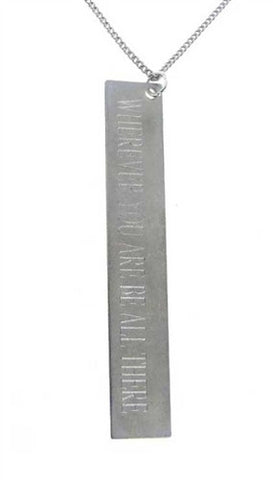 Wherever You Are Be All There Necklace
