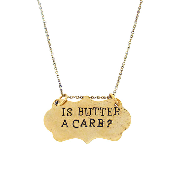 'Is Butter A Carb?' Mean Girls Necklace