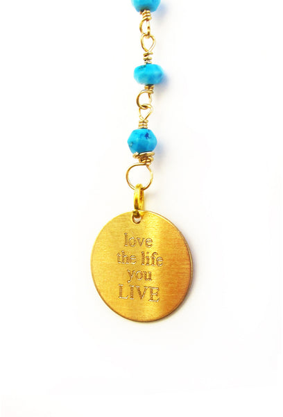 Love The Life You Live - Live The Life You Love Rosary Necklace