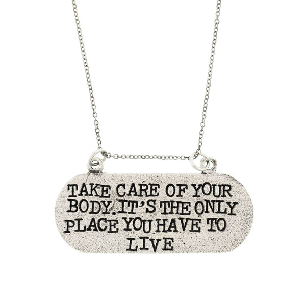 'Take Care Of Your Body' Necklace