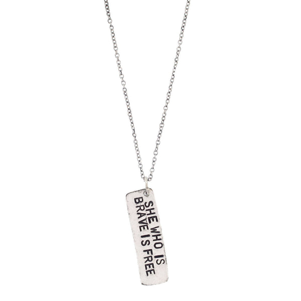 'She Who Is Brave Is Free' Necklace