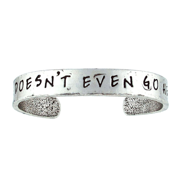 'She Doesn't Even Go Here!' Mean Girls Cuff