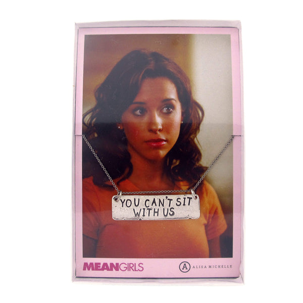 'You Can't Sit With Us' Mean Girls Necklace